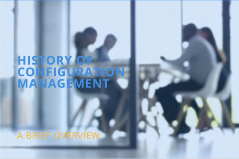 Echolon Software CM - History and development of Configuration Management
