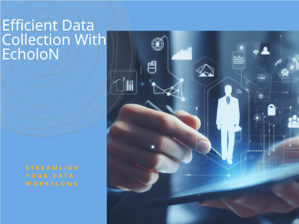 EcholoN Software - EcholoN Data workflows System als Datensammler für sämtliche Datenquellen