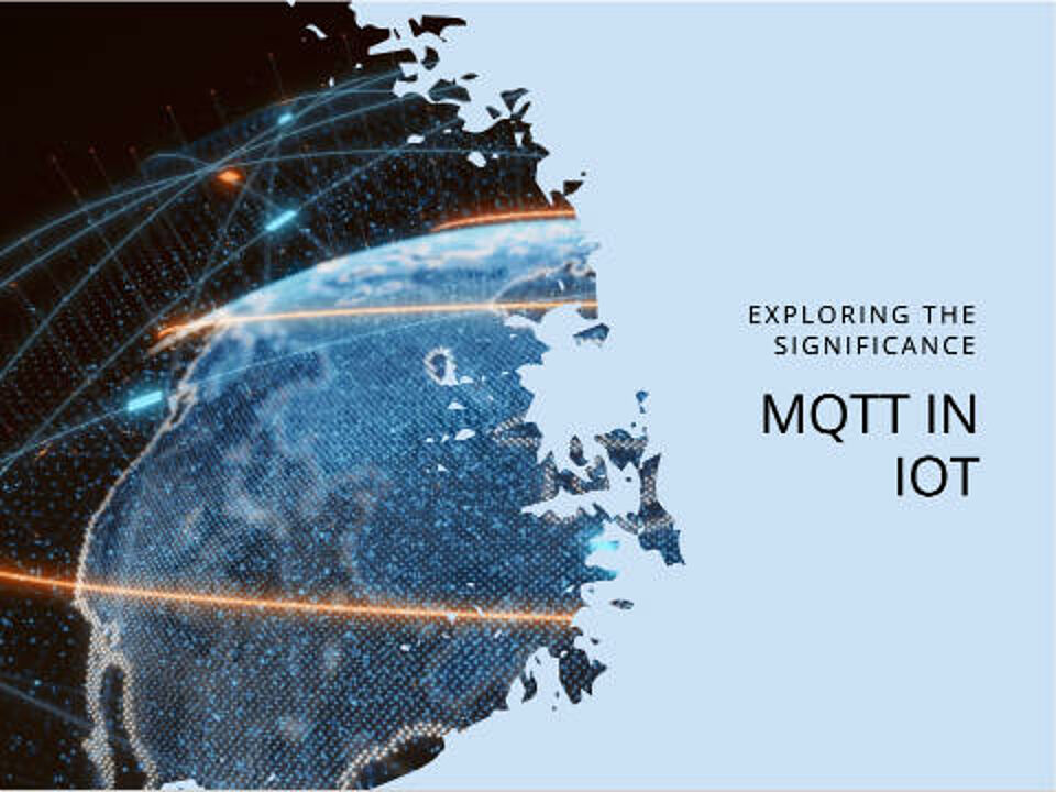 EcholoN Blog - What is the significance of MQTT in the Internet of Things?