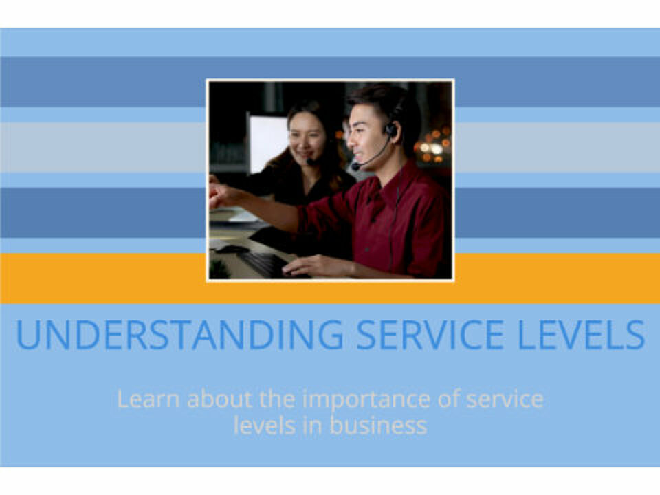 What are service levels?