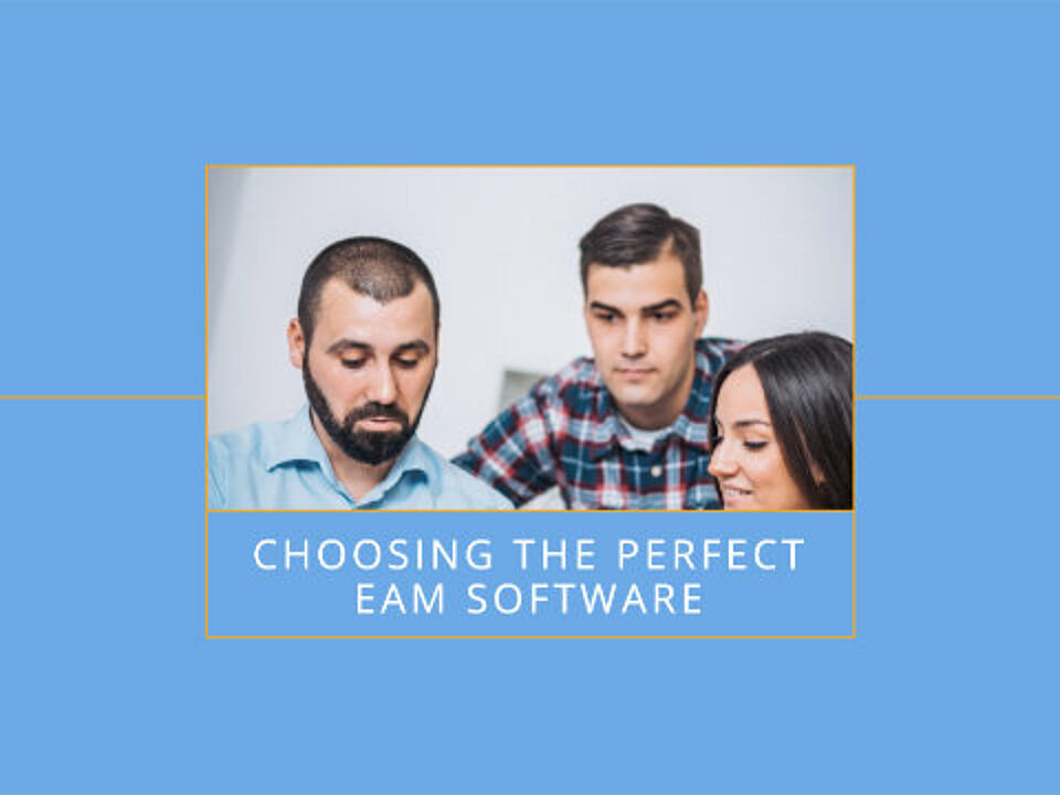 EcholoN Blog EAM - How to choose the right EAM software?